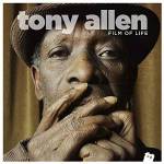 Tony Allen - Film of life