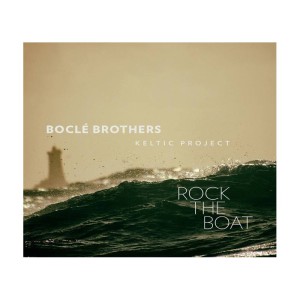 bocle-brothers-keltic-project-rock-the-boat