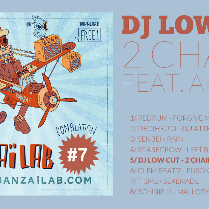 DJ LOW CUT – 2 Chains (Feat. Akin Yai)
